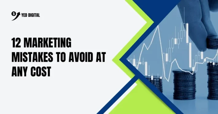 MARKETING MISTAKES TO AVOID