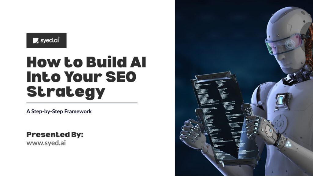 Slide titled "How to Build AI Into Your SEO Strategy" with a robot analyzing code on a transparent digital clipboard.